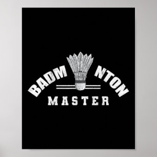 Affiche Badminton Master Shuttle Birdie Badminton