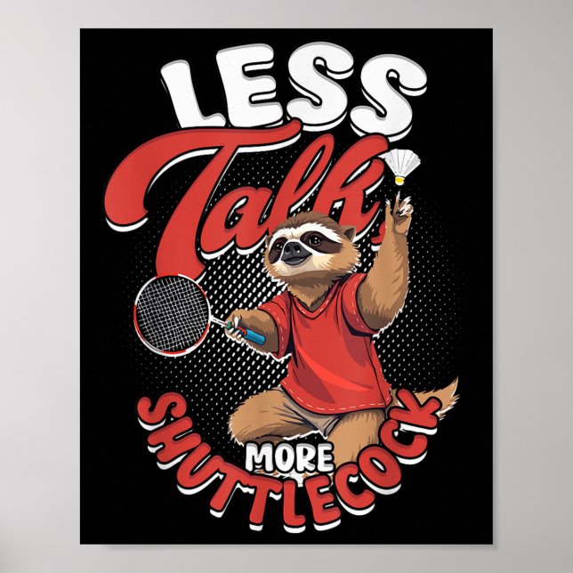 Affiche Badminton Moins Parlez Plus Navette (Devant)