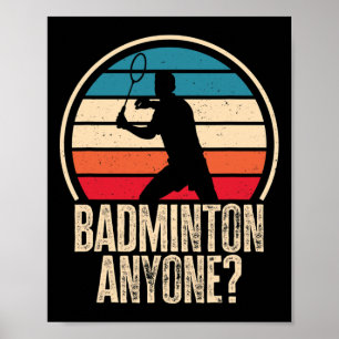 Affiche Badminton N'Importe Qui Badminton Lover
