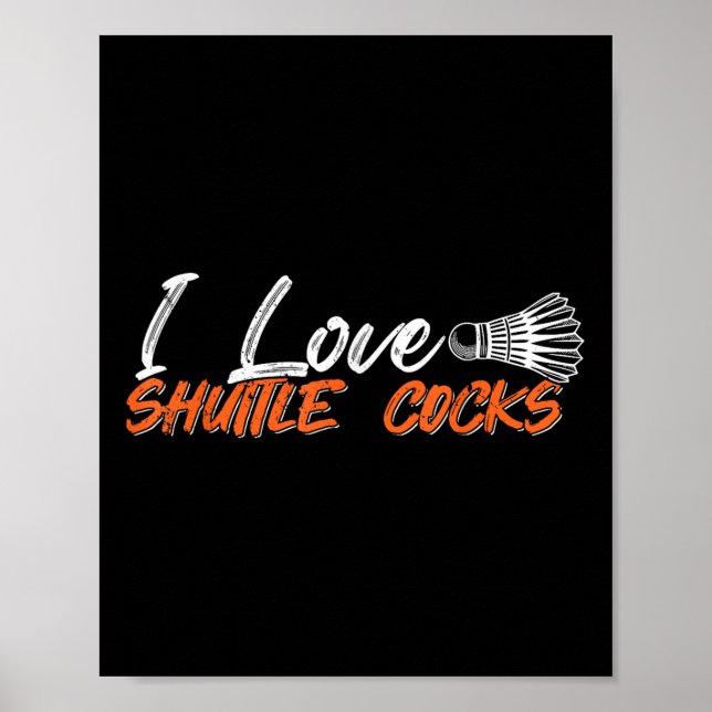 Affiche Badminton Player Love Game I Love Shuttle S  (Devant)