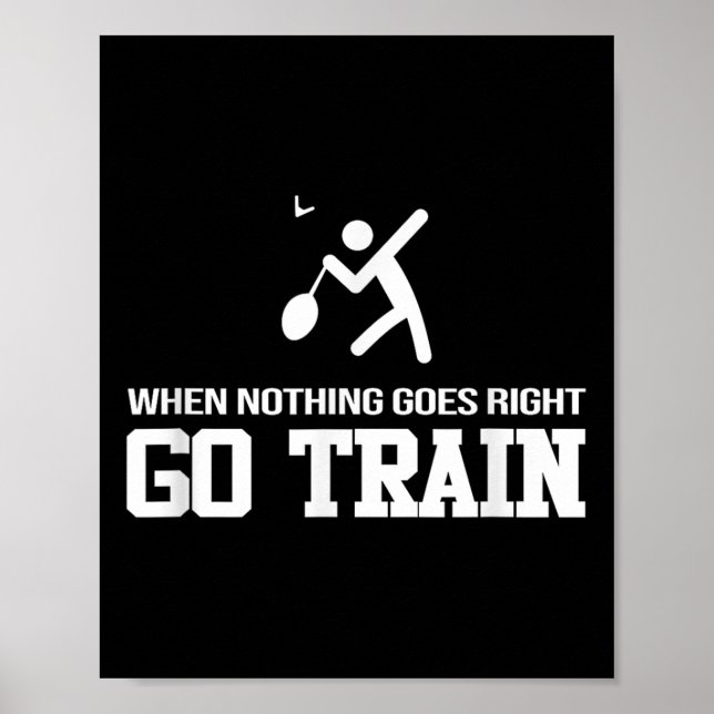 Affiche Badminton - Quand Rien Ne Va - Allez Train  (Devant)