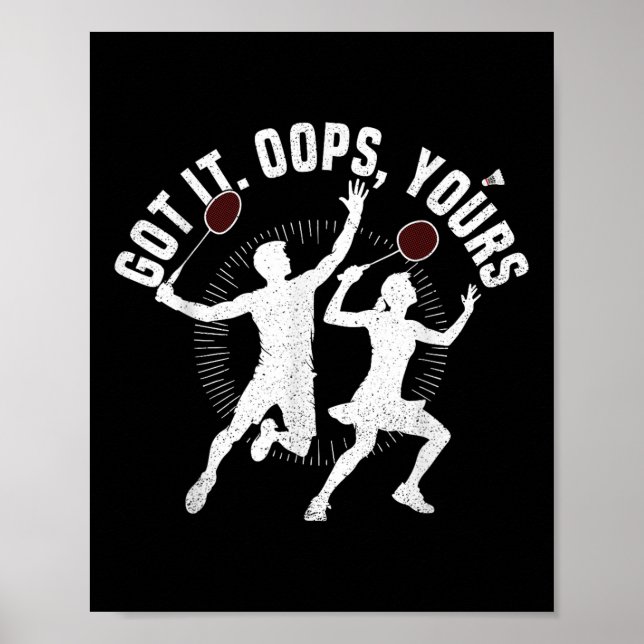 Affiche Badminton Racket Got It Shuttle Player Badminton P (Devant)