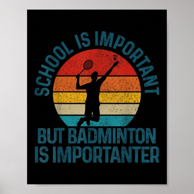 Affiche Badminton Shuttle Vintage Slogan Funny Gift  (Devant)