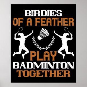 Affiche Badminton - Volatiles de même plumage