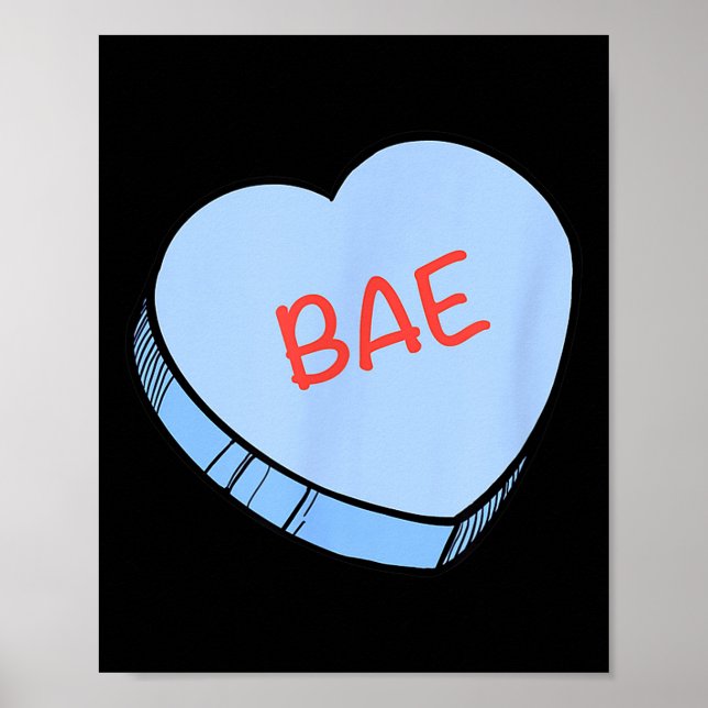 Affiche “bae” Conversation Hearts Valentine’s Day  (Devant)