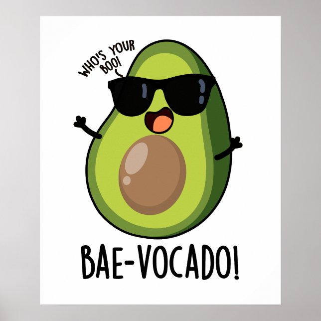 Affiche Bae-vocado Amusant Avocado Pun (Devant)