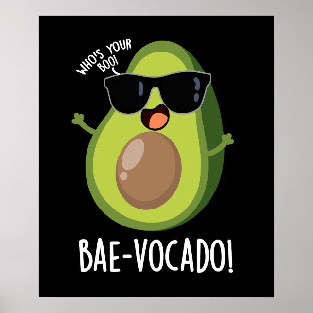 Affiche Bae-vocado Drôle Avocado Pun Dark BG (Devant)