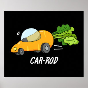 Affiche Baguette de voiture Funny Carott Pun Dark BG