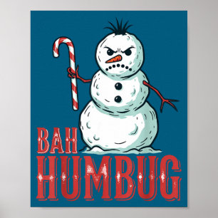 Affiche Bah Humbug Casquette de Père Noël Bonhomme de Neig