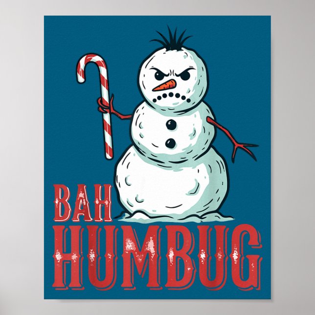Affiche Bah Humbug Santa Hat Angry Snowman Sarcastic Chris (Devant)