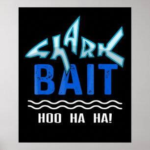 Affiche Bait De Requin Hoo Ha Ha Drôle Cadeaux D'Amoureux