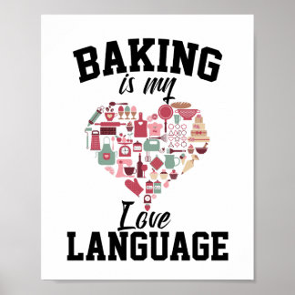 Affiche Baking Is My Love Language - Funny Baker