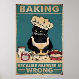 Affiche Baking Parce que le meurtre est faux Chat Noir