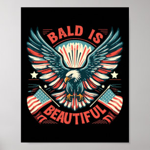 Affiche Bald Est Belle 4 juillet Jour De L'Indépendance Am