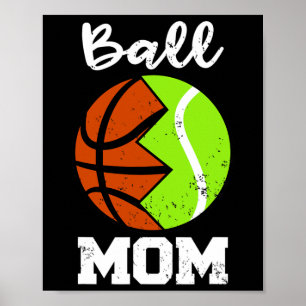 Affiche Ball Maman Fun Basket Joueur Tennis Maman