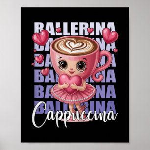 Affiche Ballerina Cappuccino - Avec Un Coeur Rose En Son A
