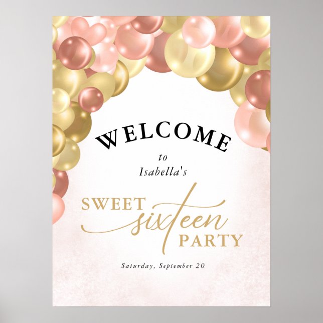 Affiche Balloon Arch rose et or Sweet 16 Party Bienvenue (Devant)