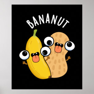 Affiche Bananut Funny Fruit Banana Pun Dark BG