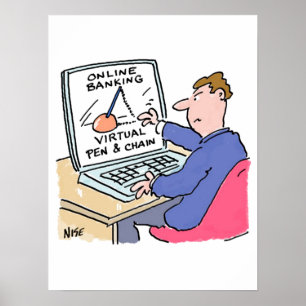 Affiche Bancaire en ligne Humour Funny Bank Cartoon client