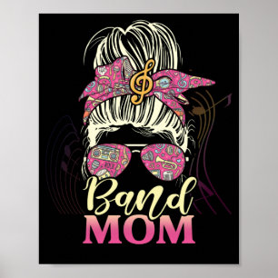 Affiche Band Mom Life Messy Bun Fier Band Mom Musical