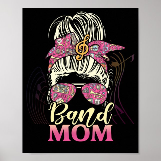 Affiche Band Mom Life Messy Bun Fier Band Mom Musical (Devant)