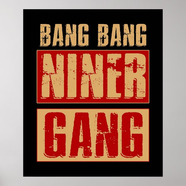 Affiche Bang Bang Niner Gang (Devant)