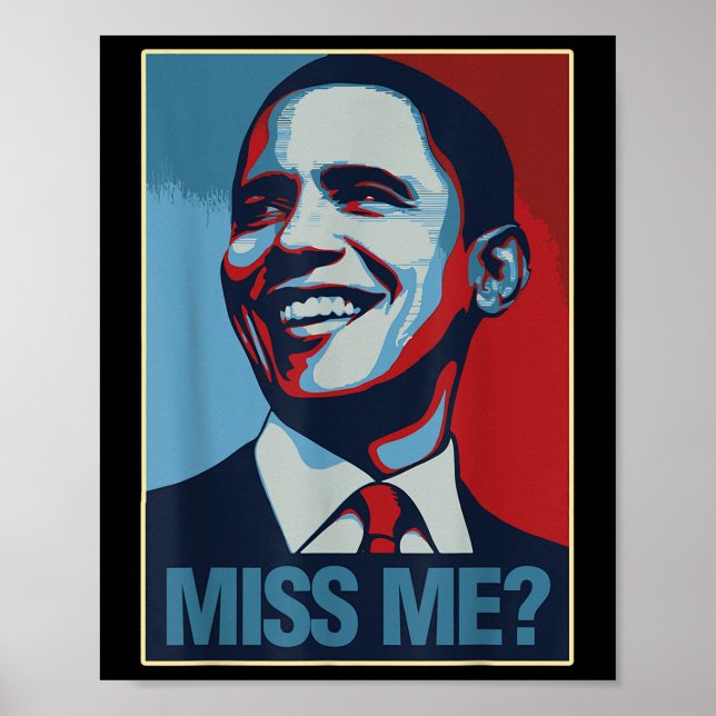 Affiche Barack Obama Portrait Miss Me Citation Libéral Dém (Devant)