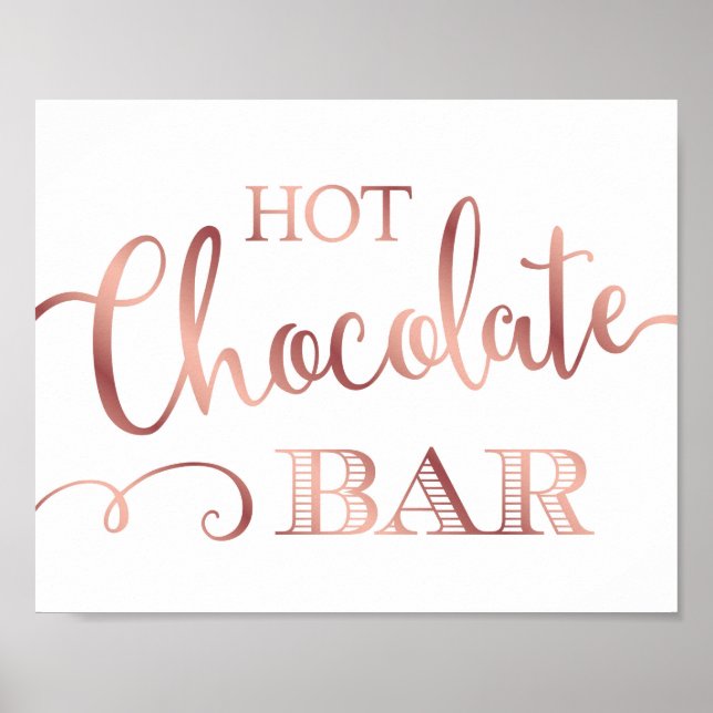 Affiche BARRE CHAUD CHOCOLAT Chic Rose Gold Signe Imprimer (Devant)