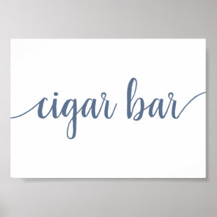 Affiche Barre de cigares simple   Dusty Blue Any Event Sig