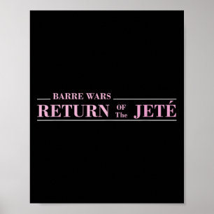 Affiche Barre Retour Du Jete Ballet Ballerina Joke Quo