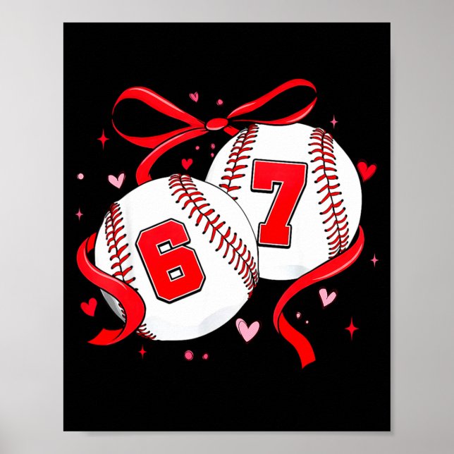 Affiche Baseball 67 Six Seven Mème Coquette Arc Saint-Vale (Devant)