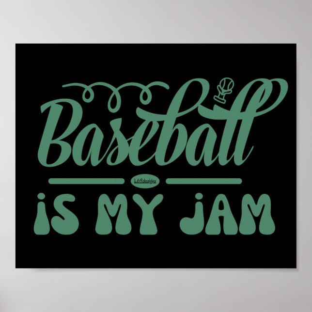Affiche BASEBALL EST MON JAM drôle de baseball typographiq (Devant)