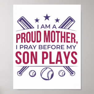 Affiche Baseball Fier Mère Je Prie Avant Que Mon Fils Ne J