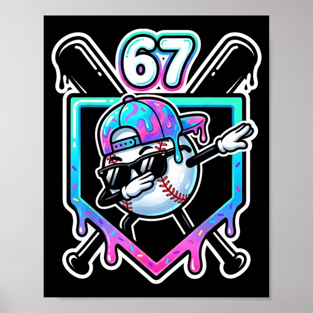 Affiche Baseball Ice Cream Drip 67 Player Dabbing Six Seve (Devant)