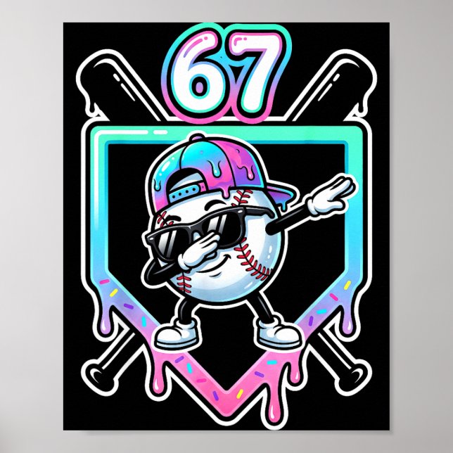 Affiche Baseball Ice Cream Drip 67 Player Dabbing Six Seve (Devant)