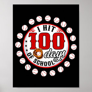 Affiche Baseball J'ai frappé 100 jours d'école Joueur de b