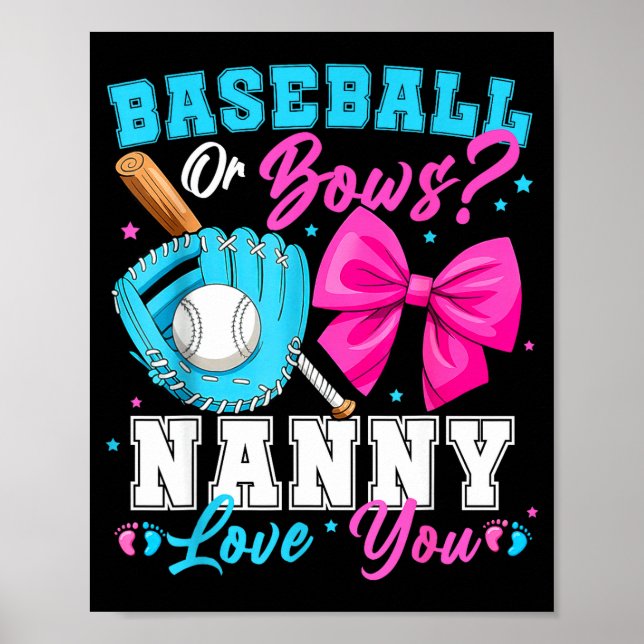 Affiche Baseball Or Bows Nanny Loves You Gender Reveal Fam (Devant)