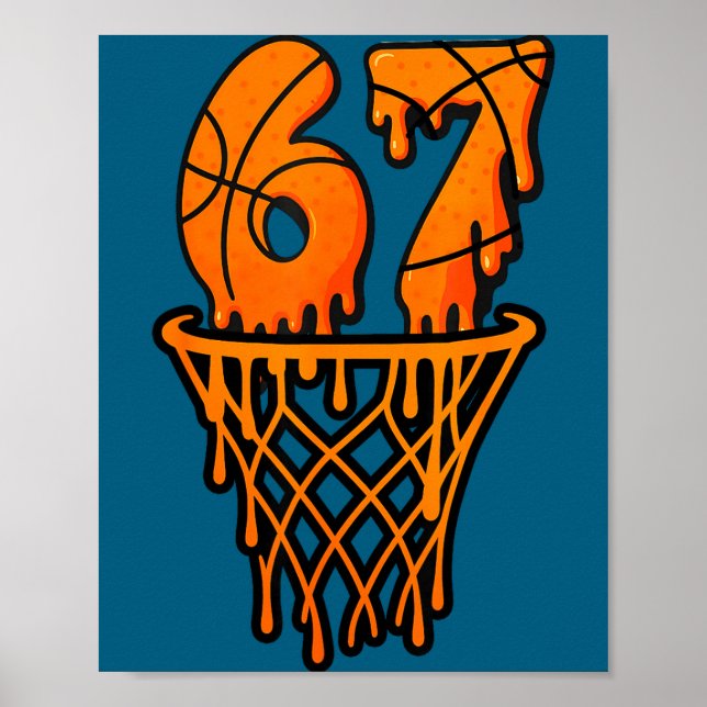 Affiche Basketball 67 Meme Funny Six Seven Gen Alpha Drip  (Devant)