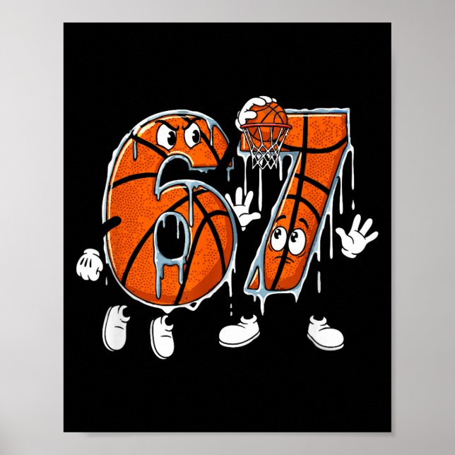 Affiche Basketball 67 Six Seven Cool Meme 6 7 Funny Drip N (Devant)