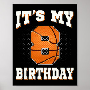 Affiche Basketball C'est mon 8e anniversaire 8 ans Garçon 
