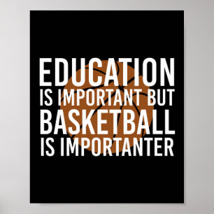 Affiche Basketball est important Funny Basketball cadeaux