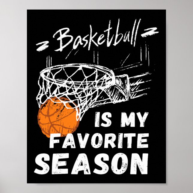 Affiche Basketball Est Mon Cadeau De Saison Favorite (Devant)