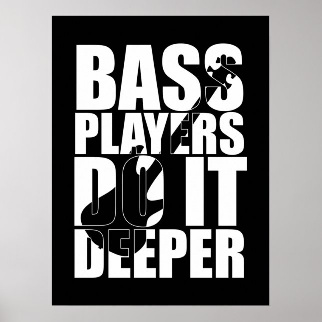 Affiche Bass players do it deeper (Devant)