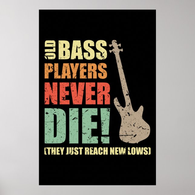 Affiche Bass players never die (Devant)
