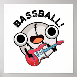 Affiche Basse-ball Funny Baseball Bass Guitariste Pun