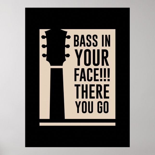 Affiche Basse de musique de guitare dans votre visage (Devant)