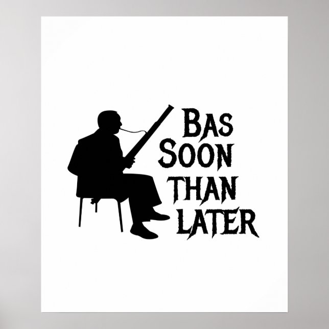 Affiche Basson Plus Tard Pun Basson (Devant)