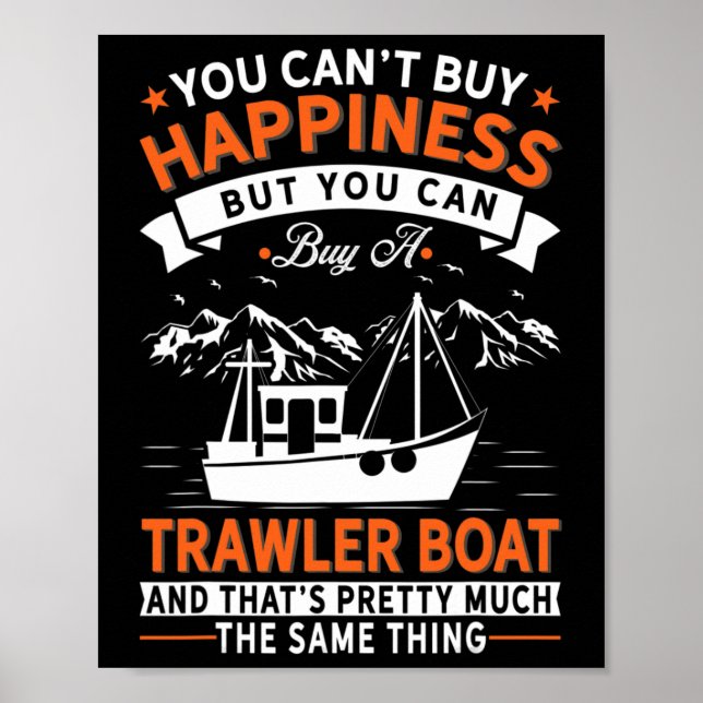 Affiche Bateau - L'argent ne fait pas le bonheur mais ache (Devant)