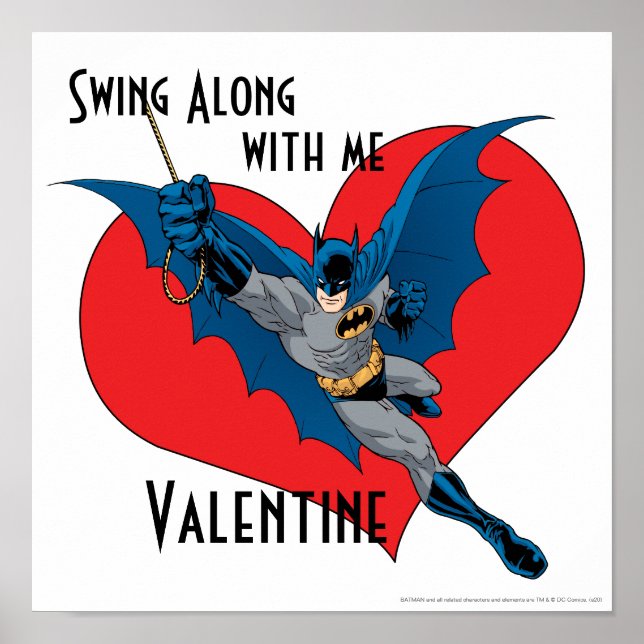 Affiche Batman Valentine | Swing Along With Me (Devant)