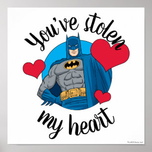 Affiche Batman Valentine Vous avez volé mon coeur